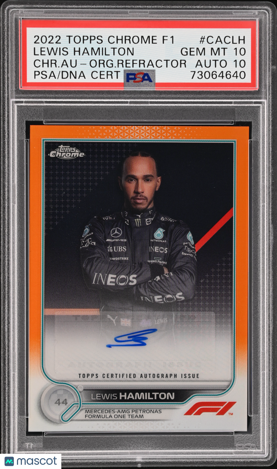 2022 Topps Chrome F1 Lewis Hamilton Orange Auto 12/25  #CACLH PSA 10/10